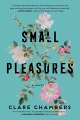 Small Pleasures - Clare Chambers - 9780063091009