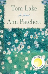 Tom Lake : A Novel - Ann Patchett - 9780063327542