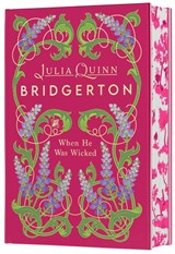 When He Was Wicked Deluxe Collector's Edition - Julia Quinn - 9780063445185