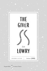 The Giver American Classics Edition - Lois Lowry - 9780063481305