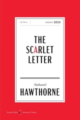 The Scarlet Letter American Classics Edition - Nathaniel Hawthorne - 9780063481602