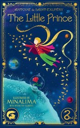 de Saint-Exupéry, A: Little Prince (Minalima Edition) - Antoine de Saint-Exupéry - 9780063497009