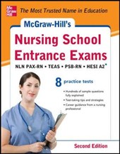 McGraw-Hill's Nursing School Entrance Exams, Second Edition