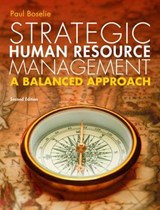 Strategic Human Resource Management: A Balanced Approach - Paul Boselie - 9780077145620