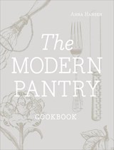 Modern pantry cookbook - anna hansen - 9780091937973