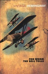 For Whom the Bell Tolls - Ernest Hemingway - 9780099289821