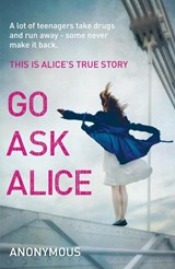 Go Ask Alice - Anonymous - 9780099557494