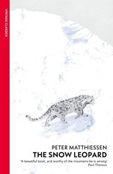 The Snow Leopard - Peter Matthiessen - 9780099771111