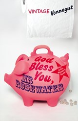 God Bless You, Mr Rosewater - Kurt Vonnegut - 9780099842804