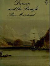 Darwin and the Beagle - MOOREHEAD, Alan - 9780140033274