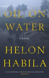 Oil on Water - Helon Habila - 9780141046853