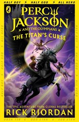 Percy Jackson and the Titan's Curse (Book 3) - Rick Riordan - 9780141346816