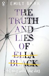 The Truth and Lies of Ella Black - Emily Barr - 9780141367019