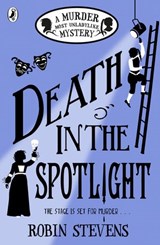 Death in the Spotlight - Robin Stevens - 9780141373836