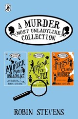 A Murder Most Unladylike Collection: Books 1, 2 and 3 - Robin Stevens - 9780141379128