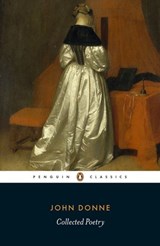 John Donne: Collected Poetry - John Donne - 9780141392417