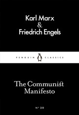 The Communist Manifesto - Karl Marx ; Friedrich Engels - 9780141397986