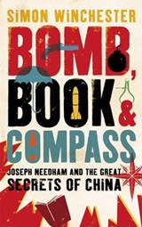 Bomb, Book and Compass - Simon Winchester - 9780141889894