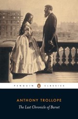 The Last Chronicle of Barset - Anthony Trollope - 9780141905419