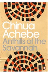 Anthills of the Savannah - Chinua Achebe - 9780141906744