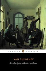 Sketches from a Hunter's Album - Ivan Turgenev ; Richard Freeborn - 9780141908281