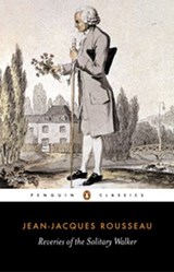 Reveries of the Solitary Walker - Jean-Jacques Rousseau - 9780141908311