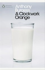 A Clockwork Orange - Anthony Burgess - 9780141908328