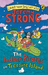 The Indoor Pirates On Treasure Island - Jeremy Strong - 9780141908946