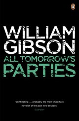 All Tomorrow's Parties - William Gibson - 9780141910031