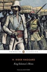 King Solomon's Mines - H. Rider Haggard ; Giles Foden - 9780141913063