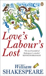 Love's Labour's Lost - William Shakespeare ; Nicholas Walton - 9780141914770