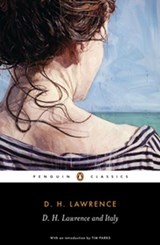 D. H. Lawrence and Italy - D. H. Lawrence - 9780141915180