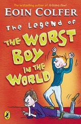 The Legend of the Worst Boy in the World - Eoin Colfer - 9780141916941