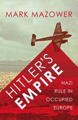 Hitler's Empire - Mark Mazower - 9780141917504