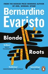 Blonde Roots - Bernardine Evaristo - 9780141917573