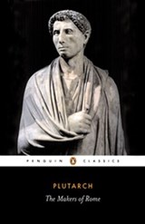 The Makers of Rome - Plutarch - 9780141920450