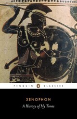 A History of My Times - Xenophon - 9780141926858