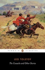 The Cossacks and Other Stories - Leo Tolstoy - 9780141926872