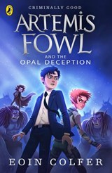 Artemis Fowl and the Opal Deception - Eoin Colfer - 9780141927237