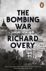 The Bombing War - Richard Overy - 9780141927824