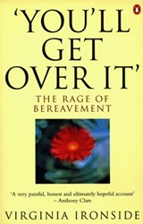 'You'll Get Over It' - Virginia Ironside - 9780141928333