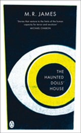 The Haunted Dolls' House - M. R. James - 9780141928623