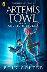 Artemis Fowl and The Arctic Incident - Eoin Colfer - 9780141929576