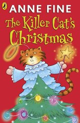 The Killer Cat's Christmas - Anne Fine - 9780141930558
