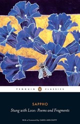 Stung with Love: Poems and Fragments of Sappho - Sappho - 9780141931258