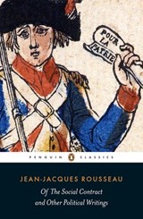 Of The Social Contract and Other Political Writings - Jean-Jacques Rousseau - 9780141931999
