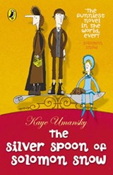 The Silver Spoon of Solomon Snow - Kaye Umansky - 9780141933504