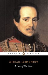 A Hero of Our Time - Mikhail Lermontov - 9780141934747