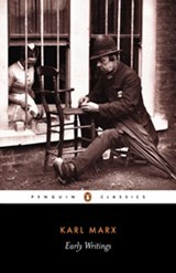 Early Writings - Karl Marx - 9780141935706