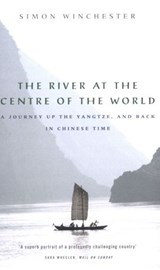 The River at the Centre of the World - Simon Winchester - 9780141937908